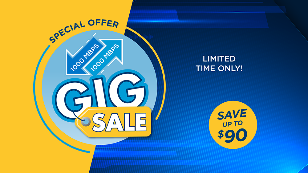 Graphic for Gig Sale, limited time only, save up to $90.